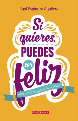 Si quieres puedes ser feliz | Independent Publishers Group