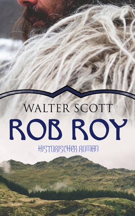 ROB ROY (Historischer Roman)