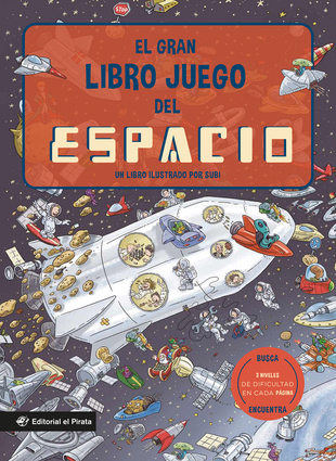 El gran libro juego del espacio / The Big Game Book of Space
