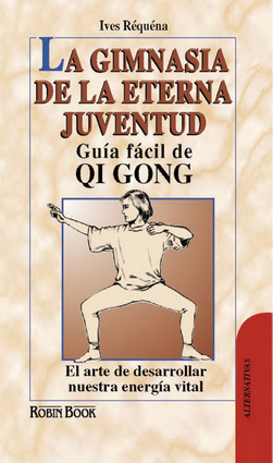 La gimnasia de la eterna juventud | Independent Publishers Group