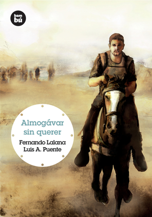 Almogávar sin querer Almogávar sin querer
