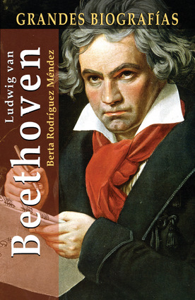 Beethoven Biography En Español | ludwig van beethoven independent publishers group Beethoven Biography En Español | ludwig van beethoven independent publishers group