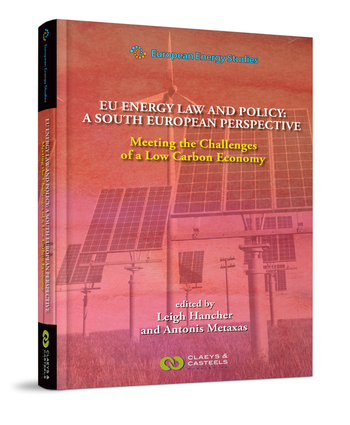 EU Energy Law and Policy: A South European Perspective