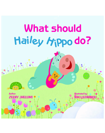 What should Hailey Hippo do?