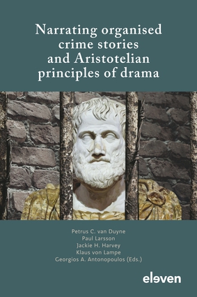 Narrating organised crime stories and Aristotelian principles of drama
