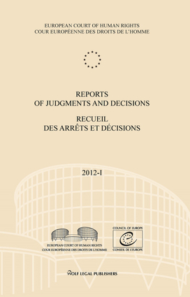 Reports of Judgments and Decisions / Recueil des arrets et decisions vol. 2012-I
