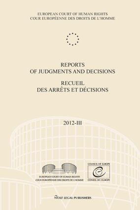 Reports of Judgments and Decisions / Recueil des arrets et decisions vol. 2012-III