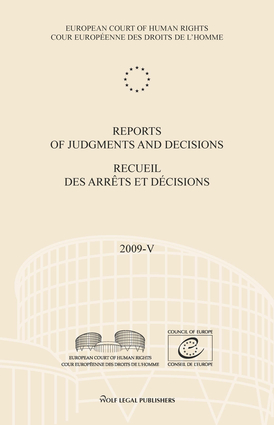Reports of Judgments and Decisions / Recueil des arrets et decisions vol. 2009-V