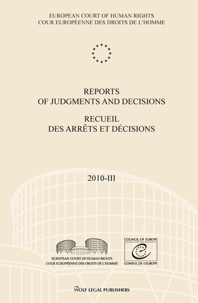 Reports of Judgments and Decisions / Recueil des arrets et decisions vol. 2010-III