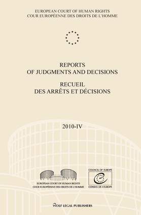 Reports of Judgments and Decisions / Recueil des arrets et decisions vol. 2010-IV