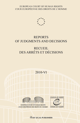 Reports of Judgments and Decisions / Recueil des arrets et decisions vol. 2010-VI