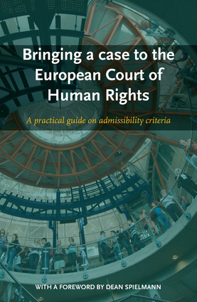 Bringing a case to the European Court of Human Rights