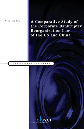 A Comparative Study of the Corporate Bankruptcy Reorganization Law of the US and China