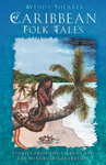 Caribbean Folk Tales