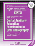 DENTAL AUXILIARY EDUCATION EXAMINATION IN ORAL RADIOGRAPHY