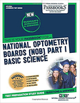 National Optometry Boards (NOB) Part I Basic Science