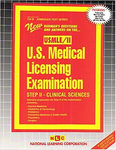 U.S. MEDICAL LICENSING EXAM (USMLE) STEP II – Clinical Sciences