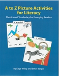 A to Z Picture Activities for Literacy