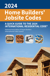 2024 Home Builders' Jobsite Codes