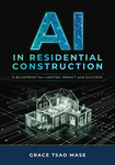 AI in Residential Construction