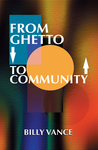 From Ghetto to Community
