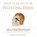 What It Means to Be Fighting Irish