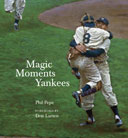 Magic Moments Yankees