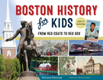 Boston History for Kids