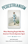 Pedestrianism