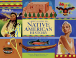 Kid's Guide to Native American History, A