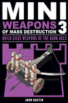 Mini Weapons of Mass Destruction 3