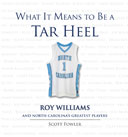 What It Means to Be a Tar Heel
