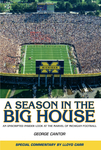 A Season in the Big House