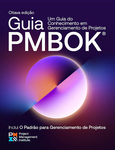 A Guide to the Project Management Body of Knowledge (PMBOK&reg; Guide) &mdash; Eighth Edition and The Standard for Project Management (BRAZILIAN PORTUGUESE)