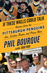 If These Walls Could Talk: Pittsburgh Penguins