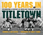 100 Years in Titletown