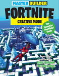 Master Builder Fortnite: Creative Mode