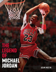 The Legend of Michael Jordan