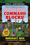 The Ultimate Guide to Mastering Command Blocks!