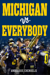 Michigan vs. Everybody