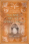 The Case of the Secret Spirit-Half