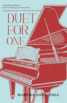Duet for One