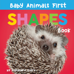 Baby Animals First Shapes Book