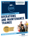 Operations and Maintenance Trainee (C-554)