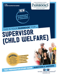 Supervisor (Child Welfare) (C-784)