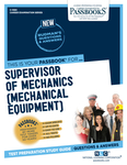 Supervisor of Mechanics (Mechanical Equipment) (C-1484)
