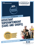 Assistant Superintendent (Cars and Shops) (C-2015)