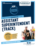 Assistant Superintendent (Track) (C-2019)