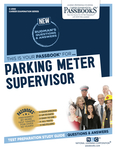 Parking Meter Supervisor (C-2592)
