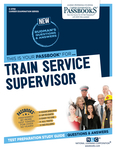 Train Service Supervisor (C-3758)